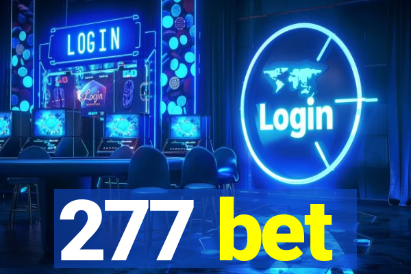 277 bet